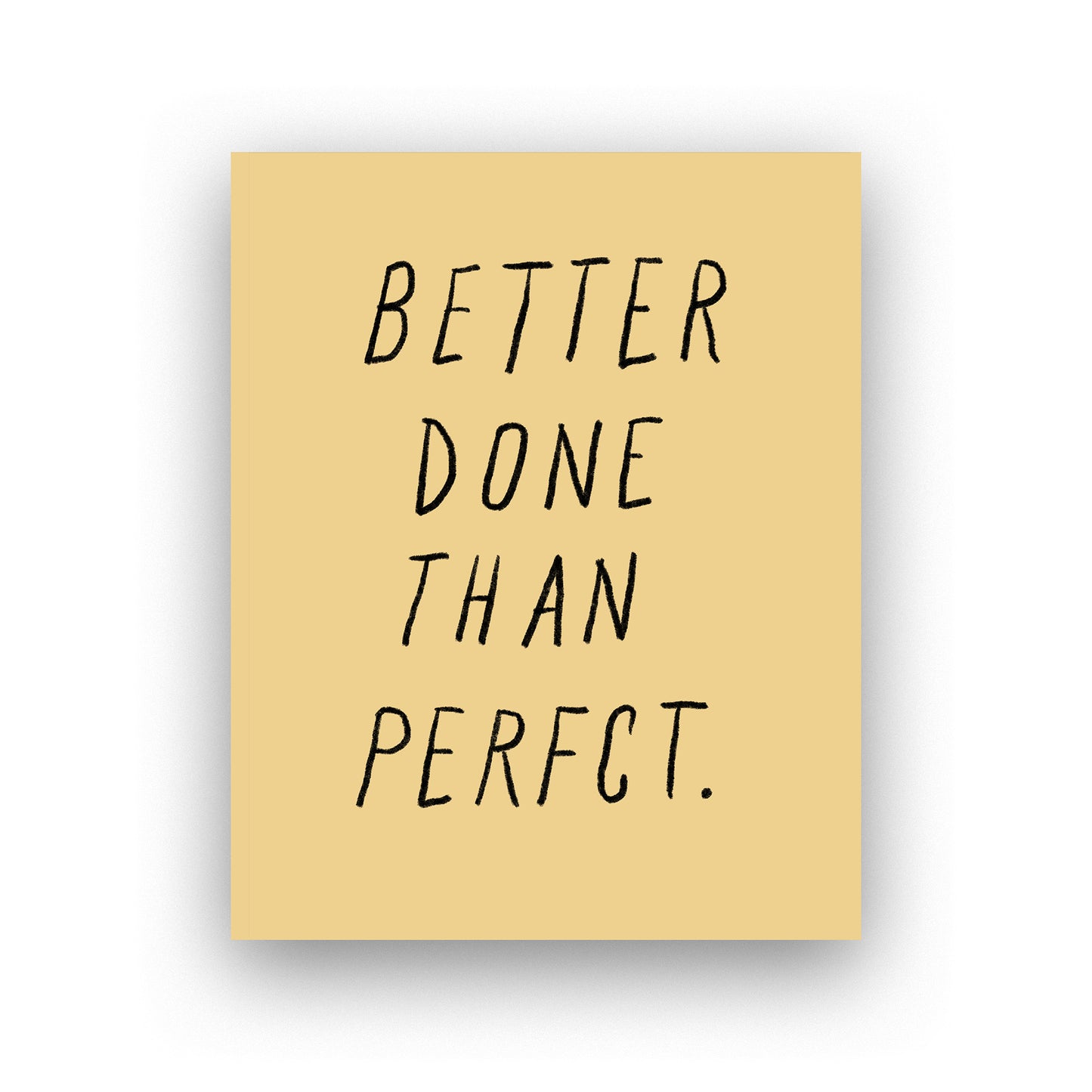 Better Done