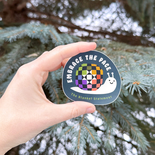 "Embrace the Pace" Vinyl Sticker - Pack of 5