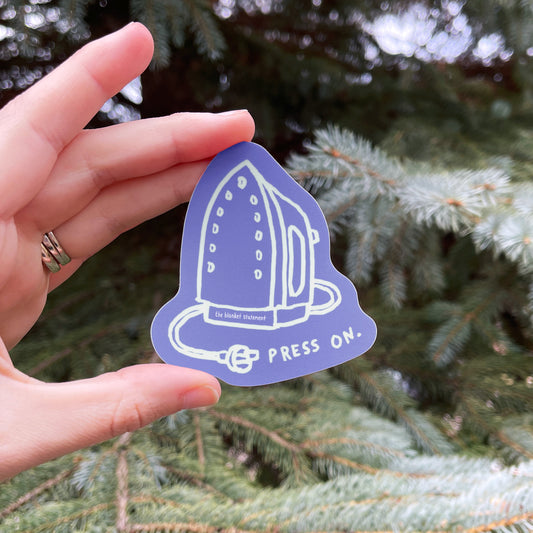 "Press On" Vinyl Sticker