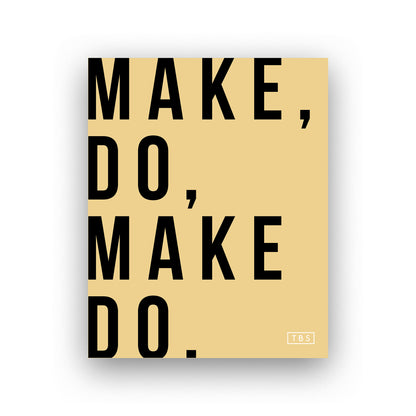Make Do